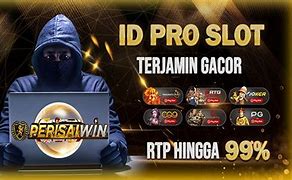 Daftar Id Pro Slot Online Terpercaya Di Indonesia 2024 Today